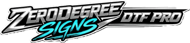 Zero Degree Signs DTF Pro